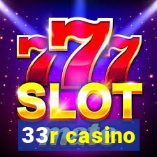 33r casino